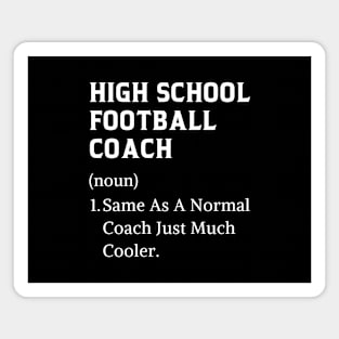 High school football coach funny thank you high school coach Magnet